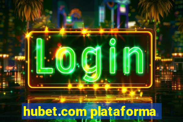 hubet.com plataforma